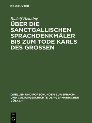 cover image of Über die Sanctgallischen Sprachdenkmäler bis zum Tode Karls des Grossen